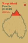 Here Be Icebergs - eBook