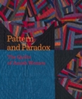Pattern and Paradox : The Quilts of Amish Women - Book