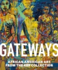 Gateways : African American Art from the Key Collection - Book