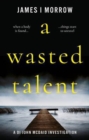 A Wasted Talent - Book