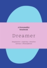 Dreamer : A Personality Notebook - Book