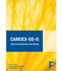 CAMDEX-DS-II: The Cambridge Examination for Mental Disorders of Older People with Down Syndrome and Others with Intellectual Disabilities. (Version II) Informant interview test sheets : A comprehensiv - Book