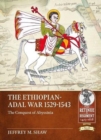The Ethiopian-Adal War, 1529-1543 : The Conquest of Abyssinia - Book