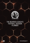 The Bearded Coach’s Football Session Planner - Book