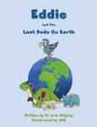 Eddie and the Last Dodo on Earth - eBook