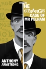 The Strange Case of Mr Pelham - eBook