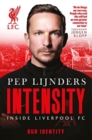 Intensity : Inside Liverpool FC - Book