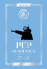 Pep Guardiola: Notes on a Season 2021/2022 : Champions Again - Book