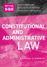 Revise SQE Constitutional and Administrative Law : SQE1 Revision Guide 2nd ed - Book