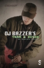 DJ BAZZER's YEAR 6 DISCO & TETHERED : Two Plays by Georgie Bailey - eBook