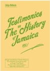 Testimonies on The History of Jamaica Vol.1 - Zakiya McKenzie - Book