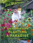 Planting a Paradise : A year of pots and pollinators - Book