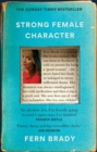 Strong Female Character : Nero Book Awards Winner - eBook