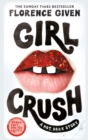 Girlcrush : The #1 Sunday Times Bestseller - Book