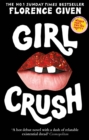 Girlcrush : The #1 Sunday Times Bestseller - Book