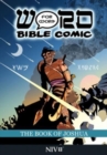 The Book of Joshua: Word for Word Bible Comic : NIV Translation - Book