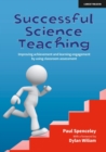 Successful Science Teaching: Improving achievement and learning engagement by using classroom assessment - eBook