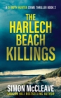 The Harlech Beach Killings - Book