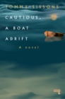 Cautious, A Boat Adrift - Book