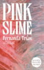 Pink Slime - Book