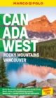 Canada West Marco Polo Pocket Travel Guide - with pull out map : Vancouver and the Rockies - Book