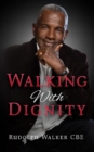 Walking With Dignity - Book