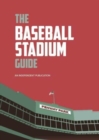 The Baseball Stadium Guide - Book