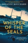 Whisper of the Seals : The nail-biting, chilling new instalment in the award-winning Detective Morales series - Book