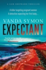Expectant : The gripping, emotive new Sam Shephard thriller - Book