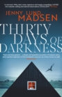 Thirty Days of Darkness : This year's most chilling, twisty, darkly funny DEBUT thriller... - Book