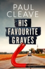 His Favourite Graves : The most electrifying, twisted and twisty thriller of the year! - Book