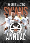 The Official Swansea City FC Annual 2022 - Book