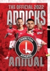 The Official Charlton Athletic FC Annual 2022 - Book