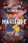 Hagitude : Reimagining the Second Half of Life - Book