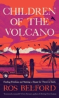 Children of the Volcano - eBook