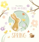 Love and Hugs: Spring - Book