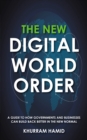 The New Digital World Order - eBook