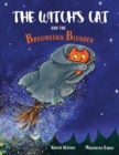 The Witch's Cat and The Broomstick Blunder - Book
