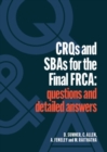 CRQs and SBAs for the Final FRCA : Questions and detailed answers - Book
