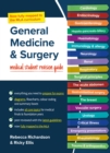 General Medicine and Surgery, MLA edition : Medical student revision guide - Book