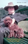 Churchill's Britain : From the Antrim Coast to the Isle of Wight - Book