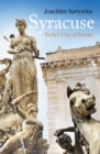 Syracuse : Sicily’s City of Stories - Book