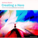 Creating a Hero - eAudiobook