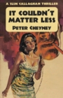 It Couldn't Matter Less - eBook