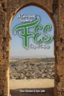 A Spiritual Guide to Fes : City of Saints - Book