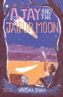 Ajay and the Jaipur Moon - Book
