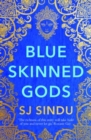 Blue-Skinned Gods : is a boy born with blue skin a miracle from the gods? - Book