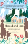 Harold and Joan, Letters Home : an intimate glimpse of one man's journey through World War II - Book