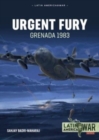 Urgent Fury : Grenada 1983 - Book