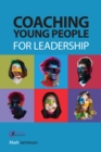Coaching Young People for Leadership - eBook